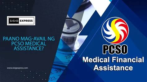 saan pwede humingi ng medical assistance|PCSO Medical Assistance Application (ON.